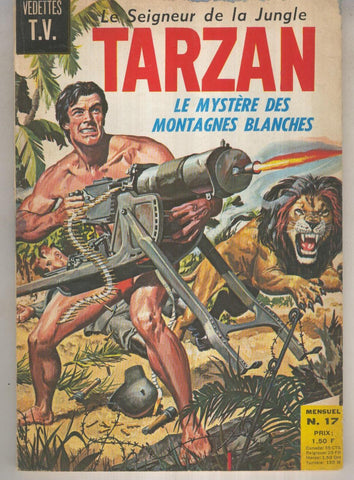 TARZAN Le Seigneur de la Jungle 17: L e mystere des montagnes blanches