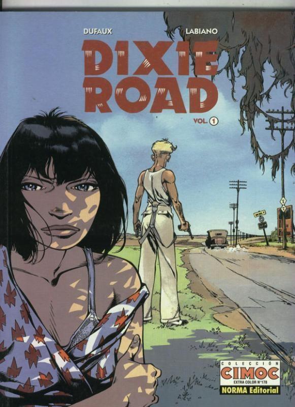 Cimoc Extra Color numero 178: Dixie Road volumen 1