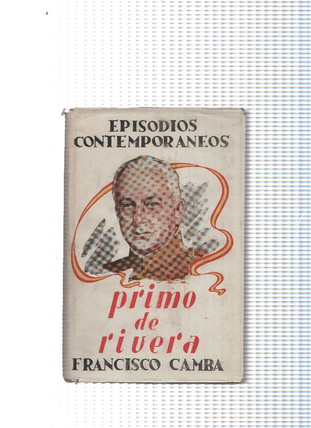 Episodios contemporaneos: Primo de Rivera