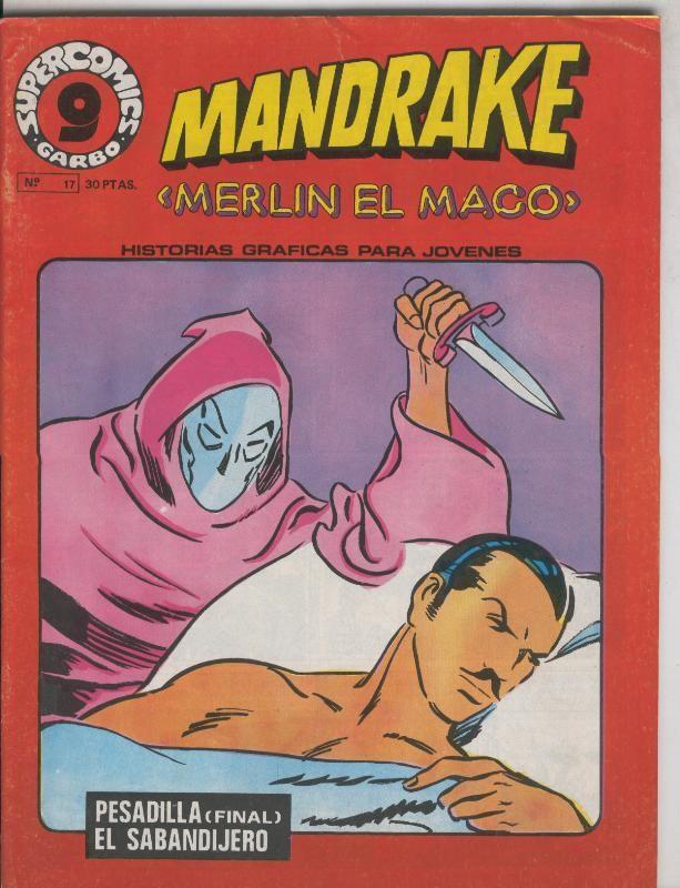 Mandrake el Mago de supercomic Garbo numero 17: Pesadilla-El sabandijero