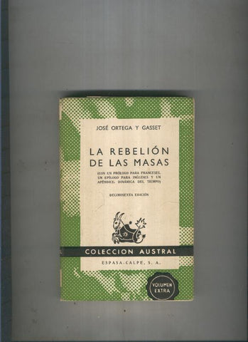 Austral numero 0001: La Rebelion de las masas