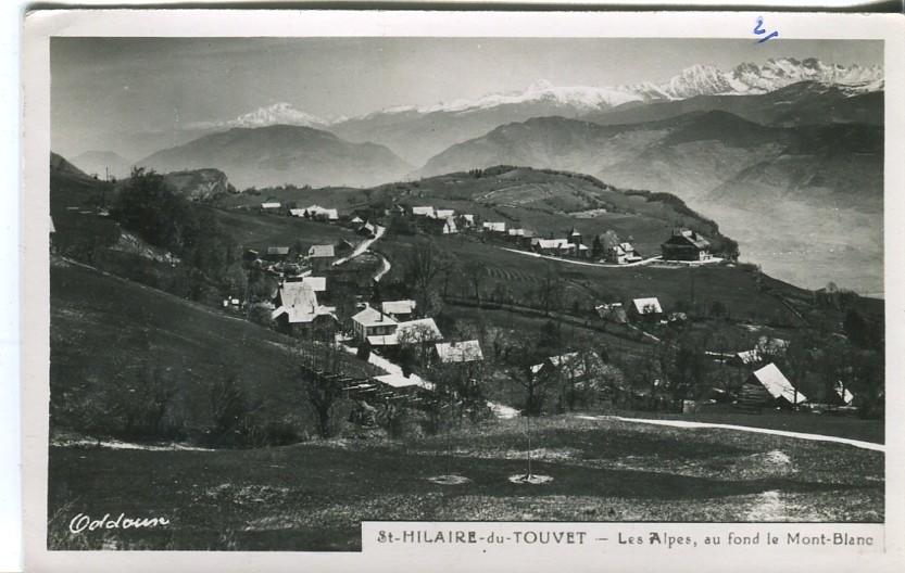 Postal-Postcard 17225:  SAINT HILARIE DU TOUVET - Les Alpes au fond le Mont Blanc