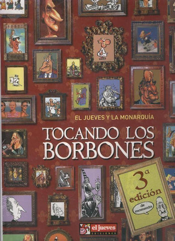 Tocando los Borbones: El Jueves y la Monarquia