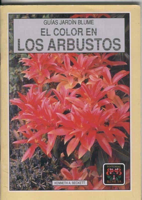 Guias Jardin Blume: El color en los arbustos