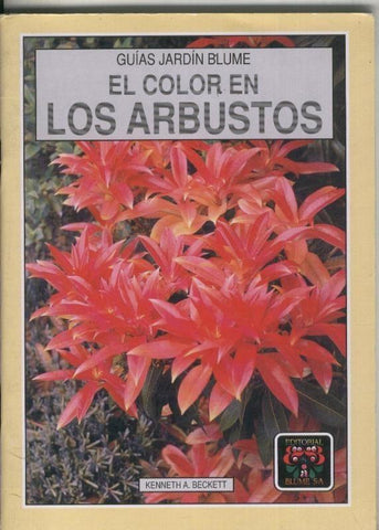 Guias Jardin Blume: El color en los arbustos