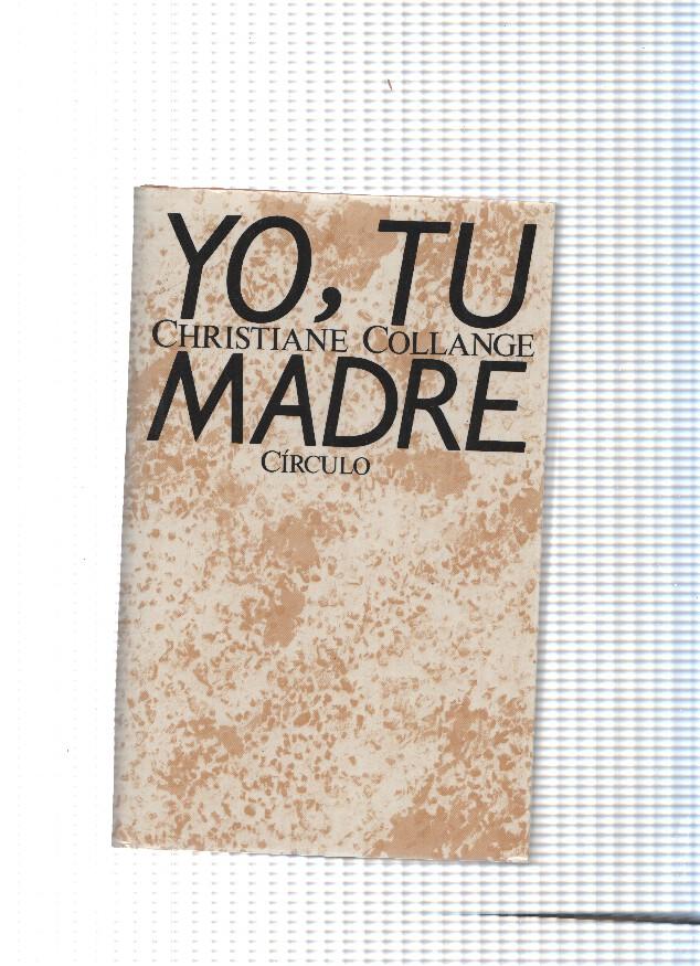 Yo, tu madre