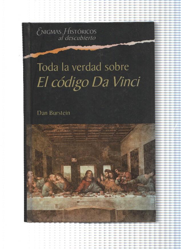 Enigmas Historicos al desbubierto: Toda la verdad sobre El Codigo Da Vinci