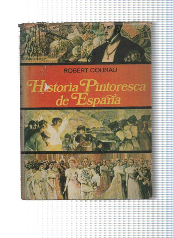 Historia Pintoresca de España Volumen II