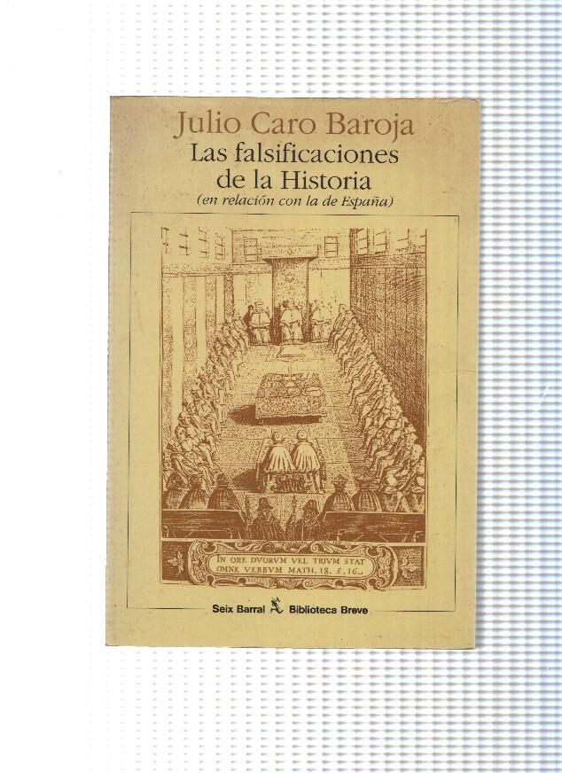 Biblioteca Breve: Las falsificaciones de la historia