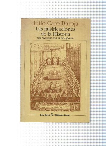 Biblioteca Breve: Las falsificaciones de la historia