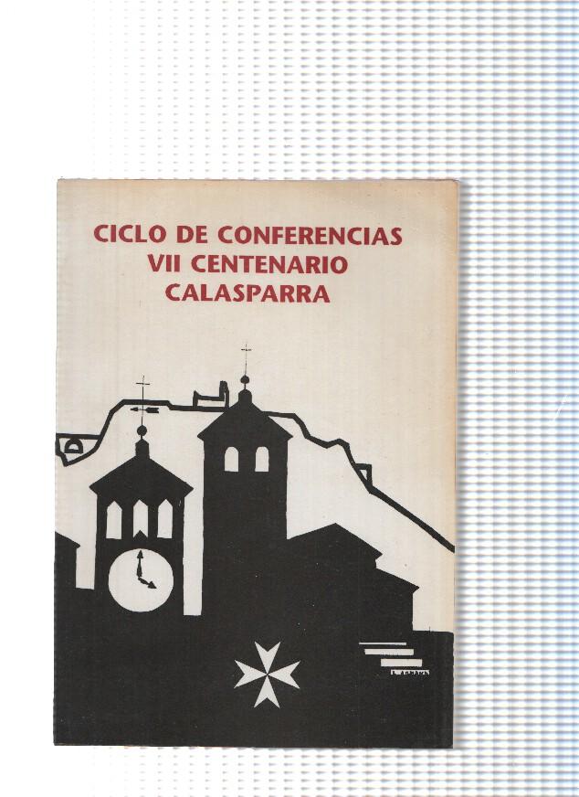 Ciclo de conferencias VII Centenario Calasparra