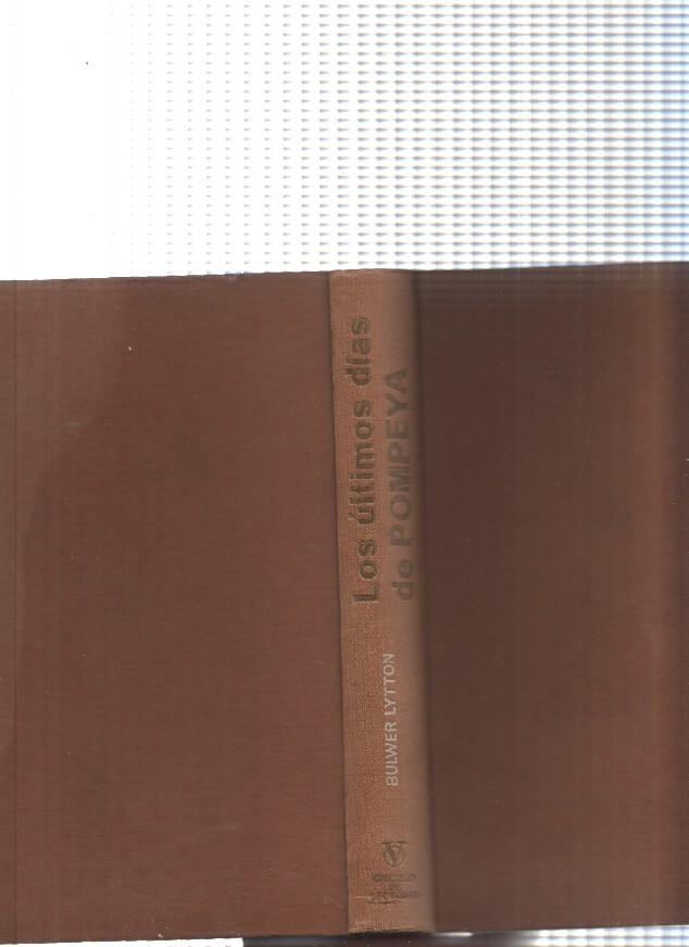 Los ultimos dias de Pompeya ( edicion 1963 )