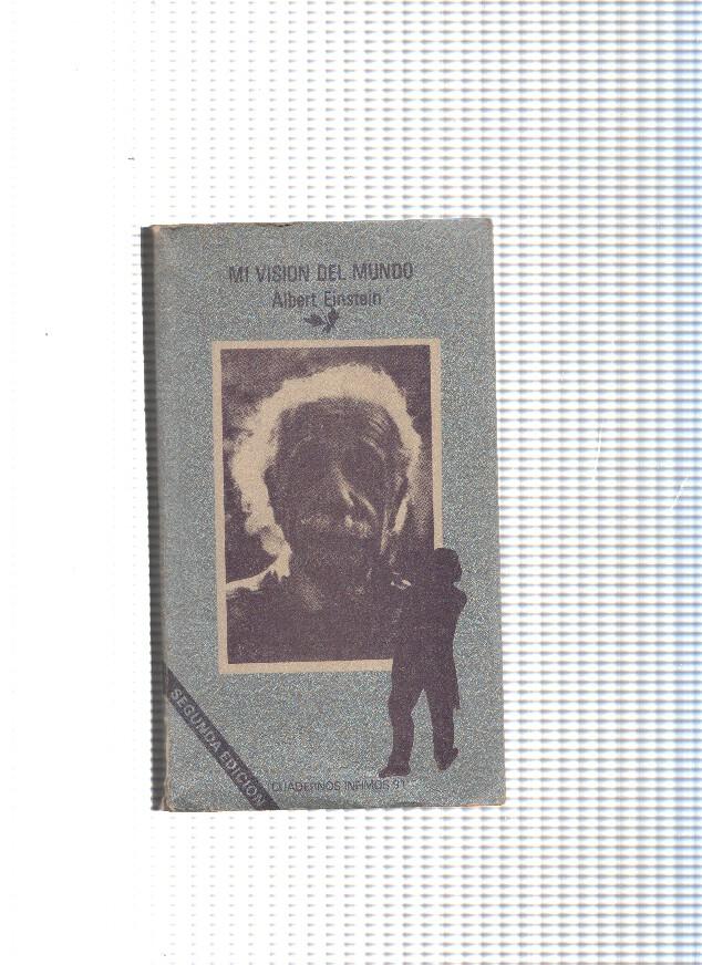 Cuadernos Infimos, 91: Albert Einstein: Mi vision del mundo