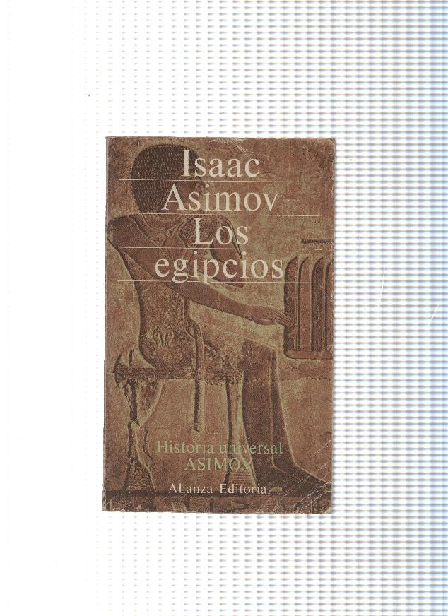 Historia Universal Asimov: Los egipcios