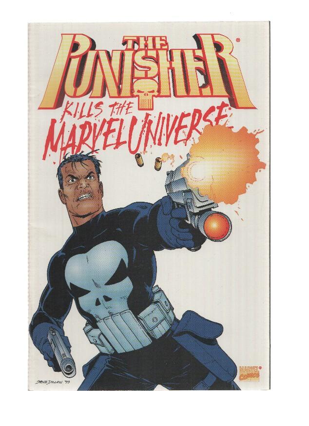 THE PUNISHER: KILLS THE MARVEL UNIVERSE - One Shoot (4th print 2000)