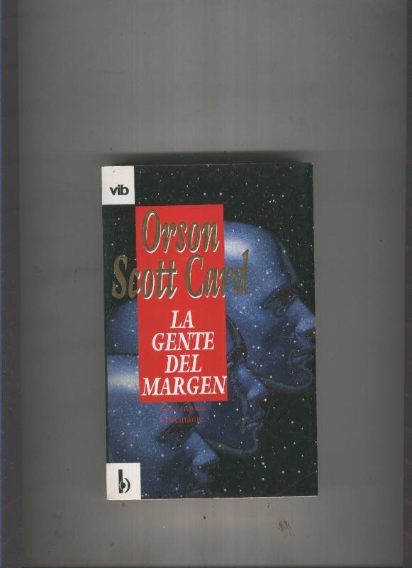 La gente del margen
