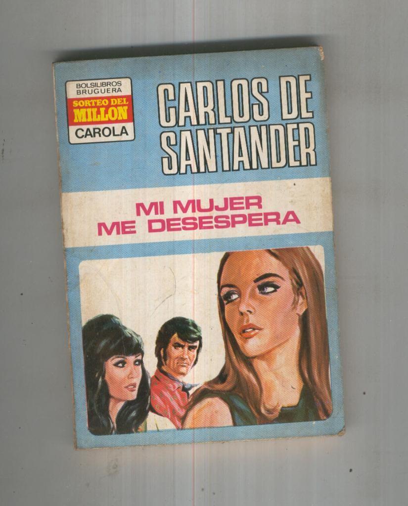 Mi mujer me desespera