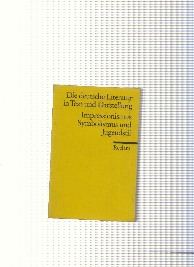 Deutsche 13; Impressionimus Symbolismus und Jugendstil