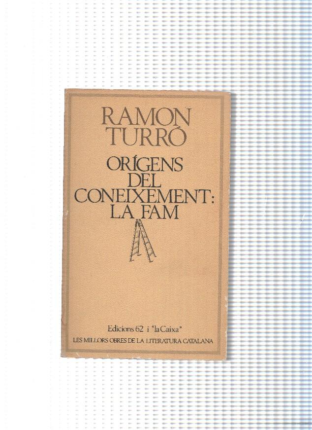 Origens del coneixement: La fam