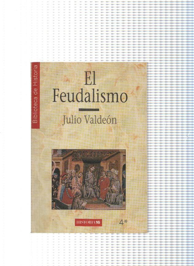 Biblioteca de Historia 4, El Feudalismo
