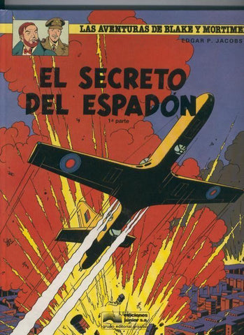 Grijalbo: Blake & Mortimer volumen 09: El secreto del espadon primera parte