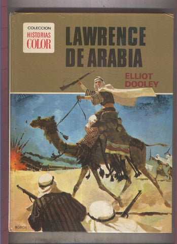 Historias Color numero 06: Lawrence de Arabia