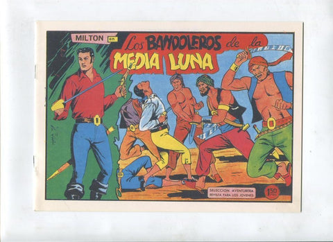 Milton el Corsario , facsimil numero 127: Los bandoleros de la media luna