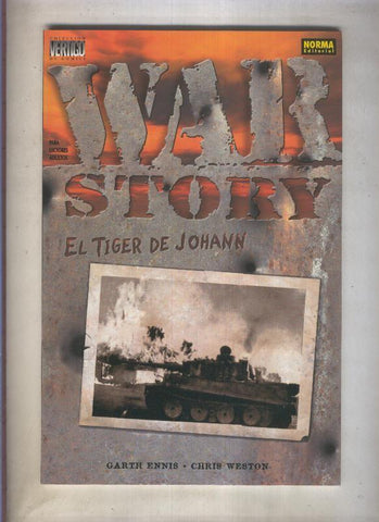 Coleccion Vertigo numero 207: War Story:  El tiger de Johann