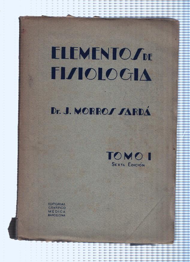 Elementos de Fisiologia Tomo I sexta edicion