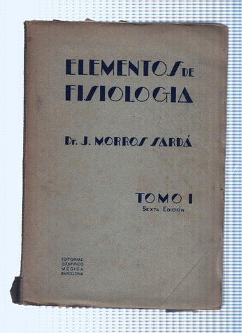 Elementos de Fisiologia Tomo I sexta edicion