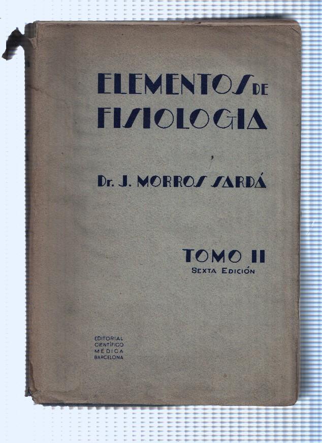 Elementos de Fisiologia Tomo II sexta edicion