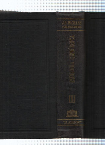 Patologia Quirurgica Tomo III