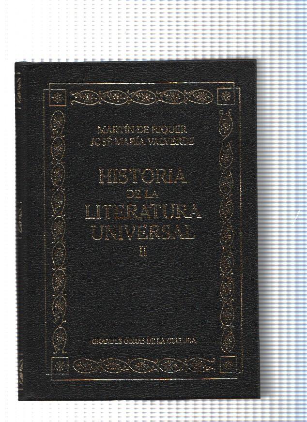 Grandes Obras de la cultura: Historia de la Literatura Universal volumen II