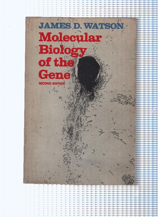 Molecular Biology of the Gene