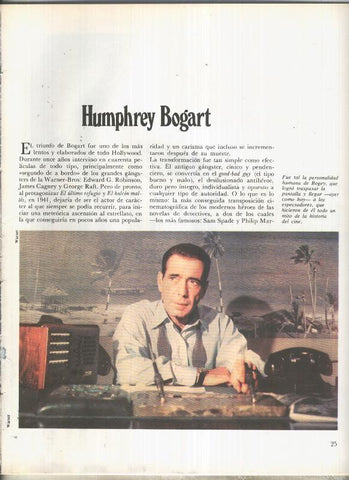 Humphrey Bogart: 24 paginas, 50 fotos color y blanco/negro
