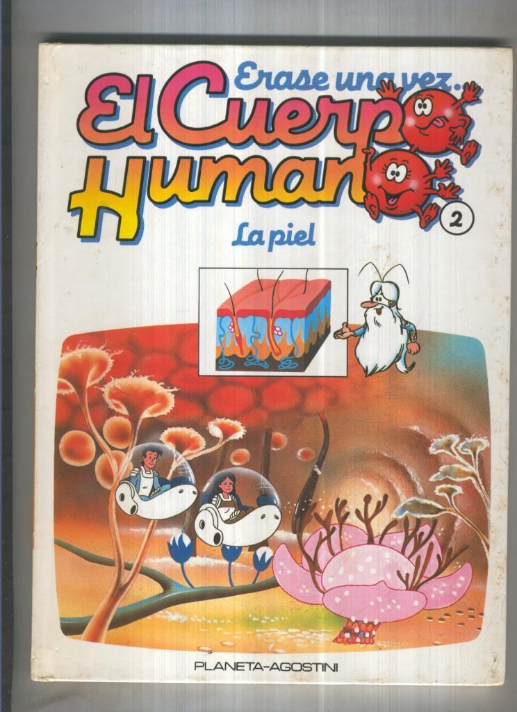 Erase una vez el cuerpo humano volumen 02: La piel
