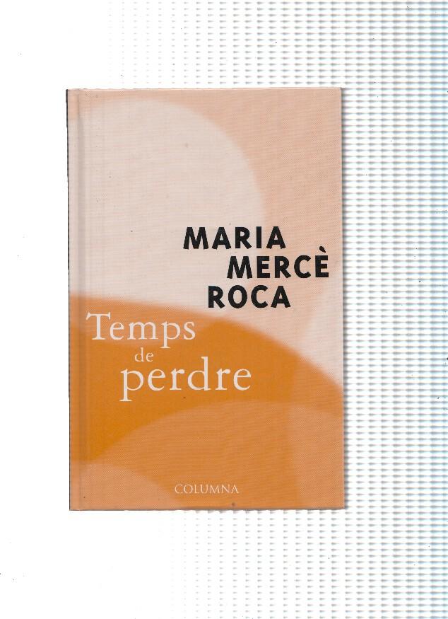 Temps de perdre