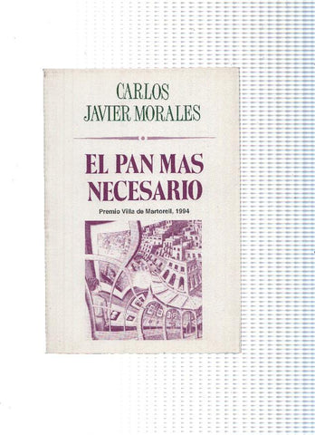 El juglar y la luna numero 079: El pan mas necesario