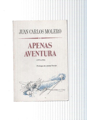 El juglar y la luna numero 074: Apenas Aventura