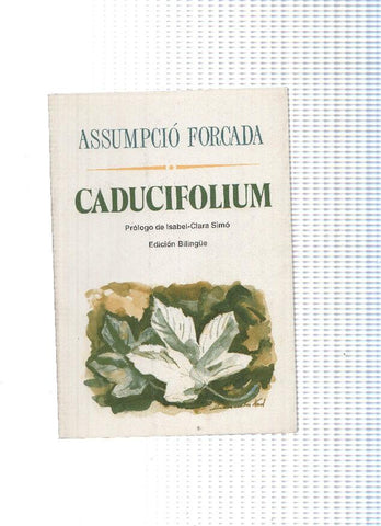 El juglar y la luna numero 084: Caducifolium