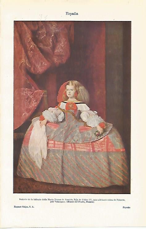 LAMINA ESPASA 20069: Retrato de la Infanta Maria Teresa de Austria por Velazquez