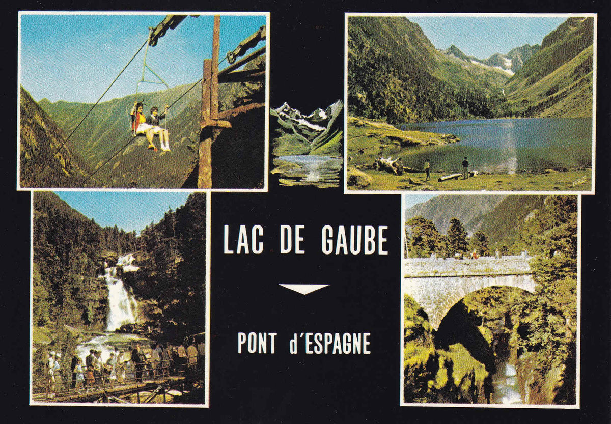 POSTAL 18549: Lac de Gaube Pont d Espagne