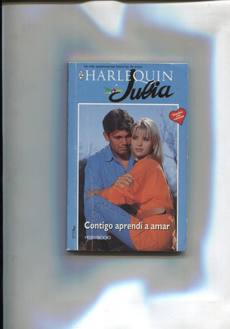 Coleccion Julia numero 706: Contigo aprendi a amar