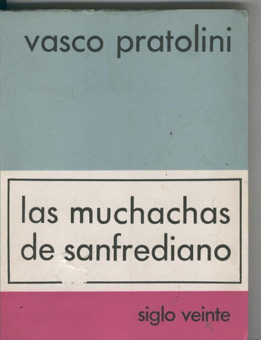 Las muchachas de sanfrediano