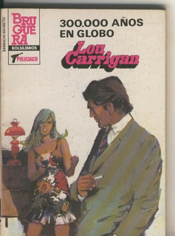 Servicio secreto 1770: 300.000 años en globo