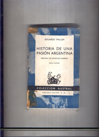 Austral numero 0102: Historia de una pasion Argentina (sexta edicion)