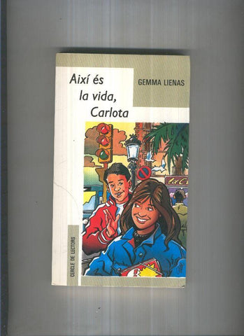 Aixi es la vida, Carlota