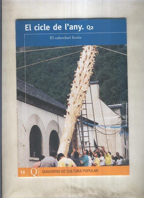 Quaderns de cultura popular numero 14: El cicle de l,any. quadern 2