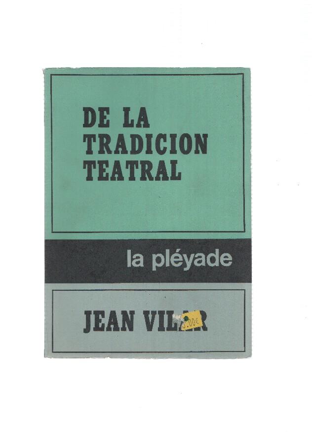 De la tradicion teatral