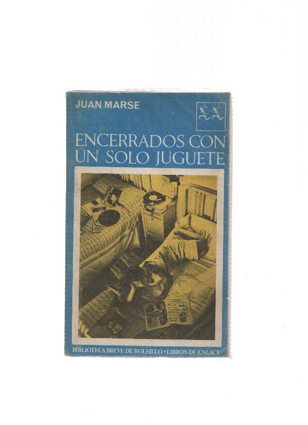 Encerrados con un solo juguete